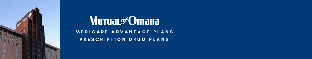 Mutual of omaha medicare advantage and part d plans